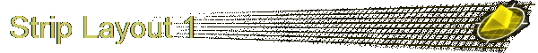 Strip Layout 1