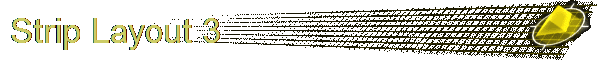 Strip Layout 3